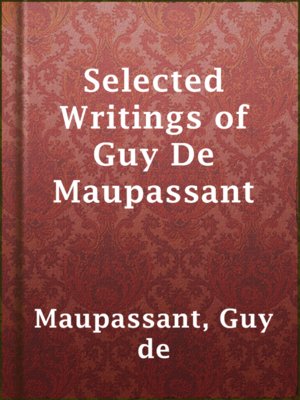cover image of Selected Writings of Guy De Maupassant